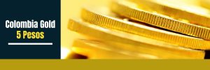 Colombia Gold 5 Pesos