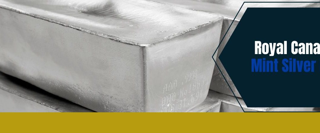 Royal Canadian Mint Silver Bars