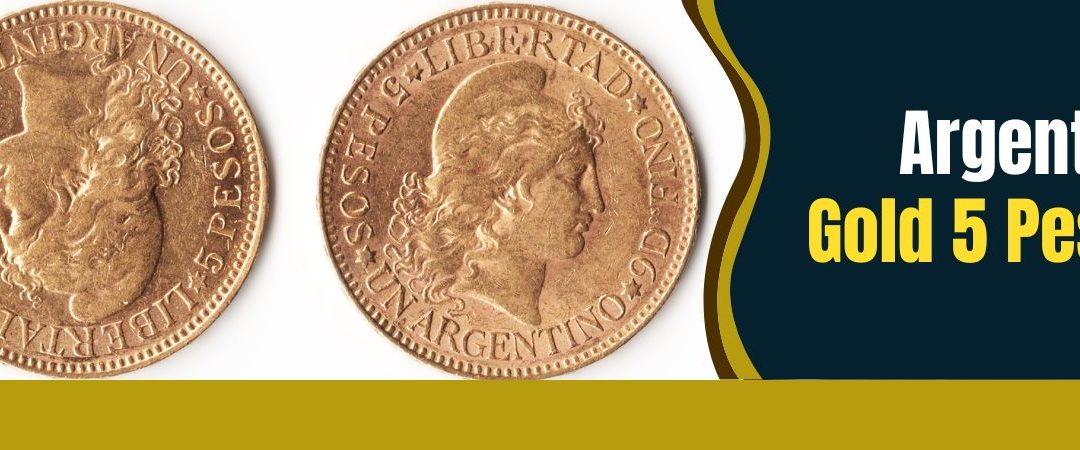 Argentina Gold 5 Pesos