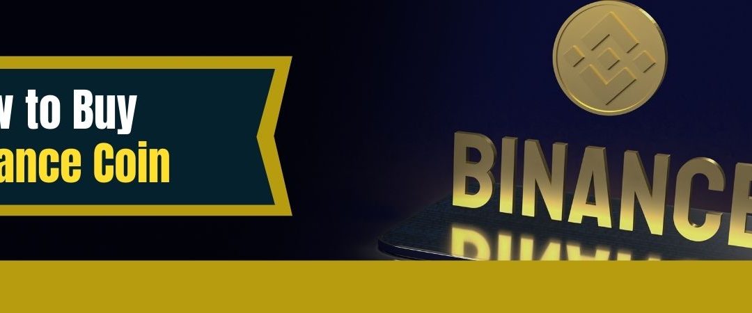 How to Buy Binance Coin