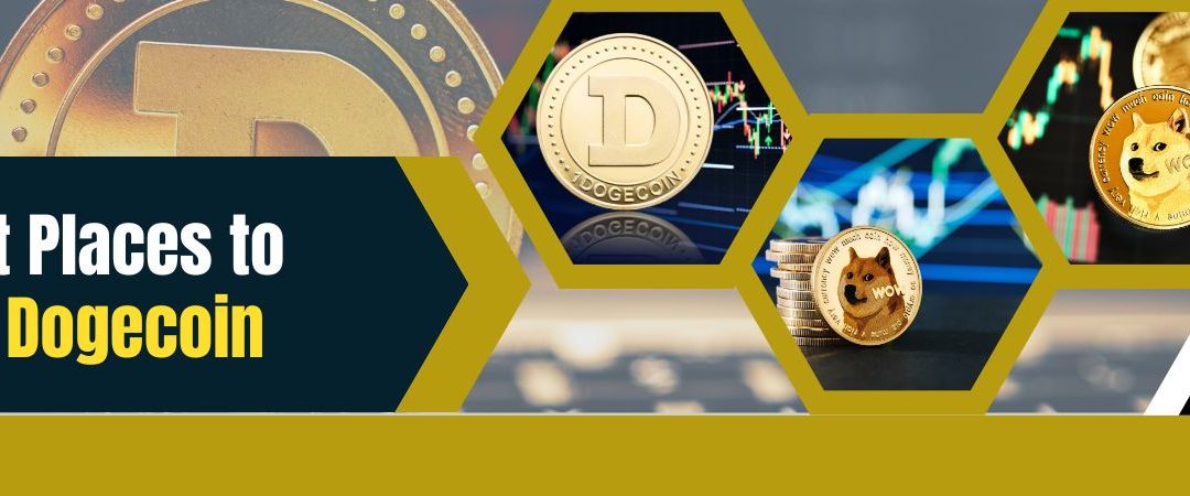 Best Places to Buy Dogecoin
