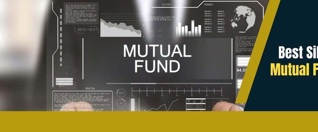 Best Silver Mutual Funds