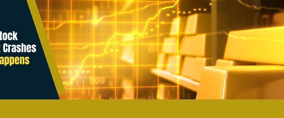 If the Stock Market Crashes What Happens to Gold