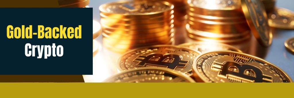Gold-Backed Crypto