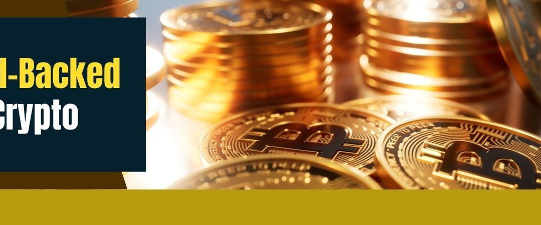 Gold-Backed Crypto