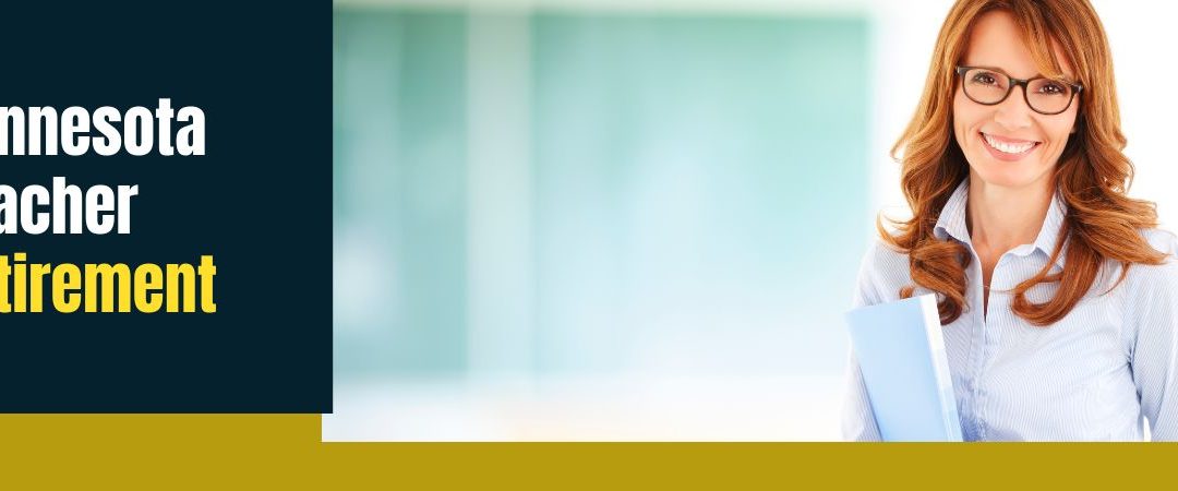 Minnesota Teacher Retirement