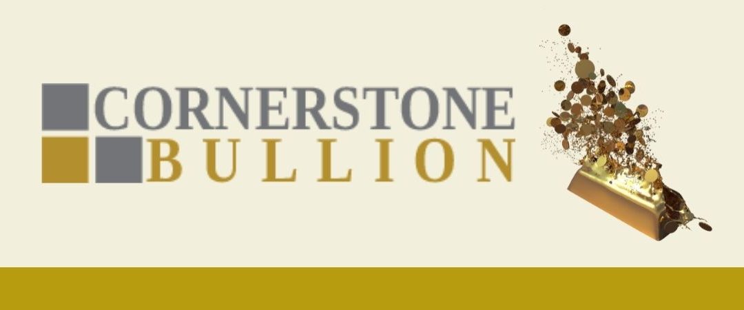 Cornerstone Bullion