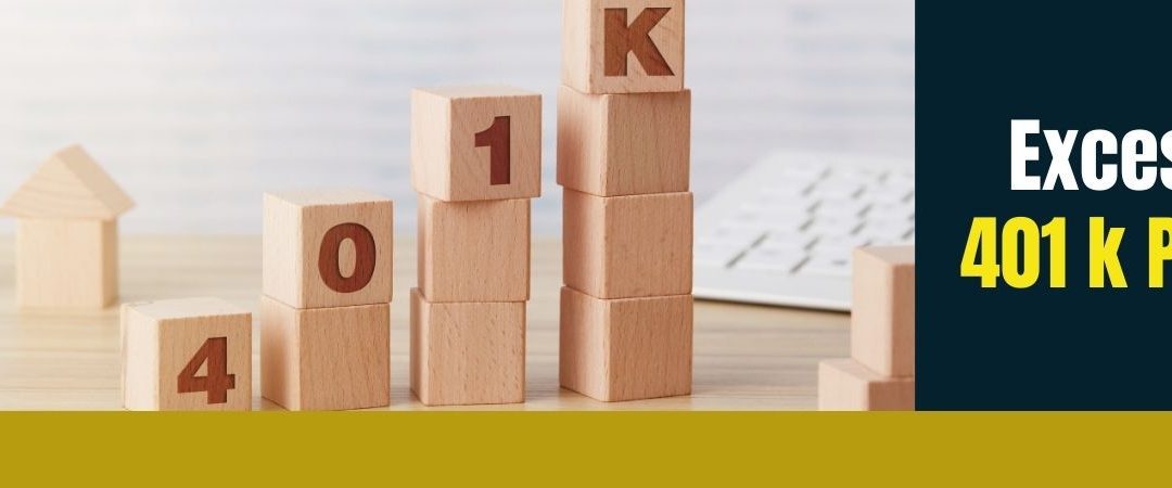 Excess 401 k Plan
