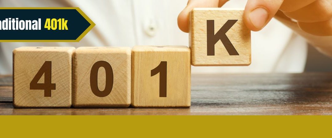 Traditional 401k