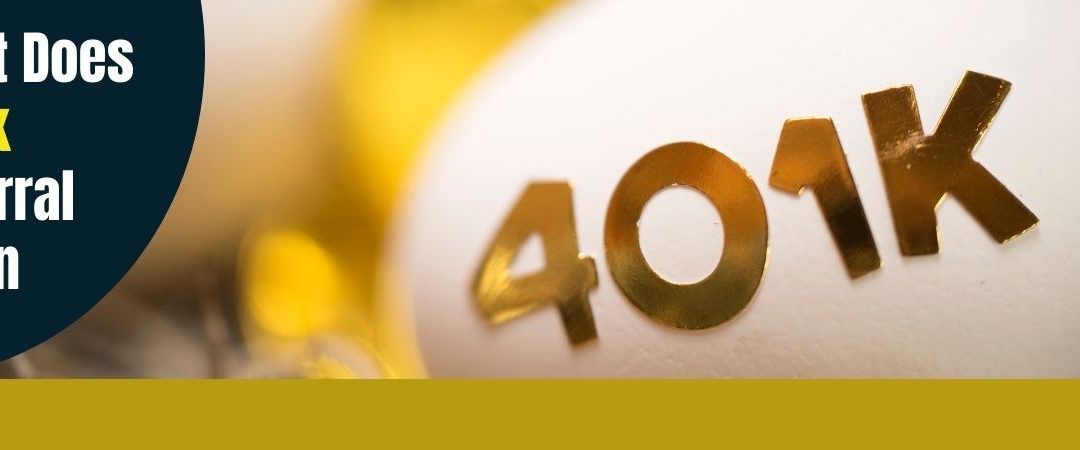 What Does 401 k Deferral Mean