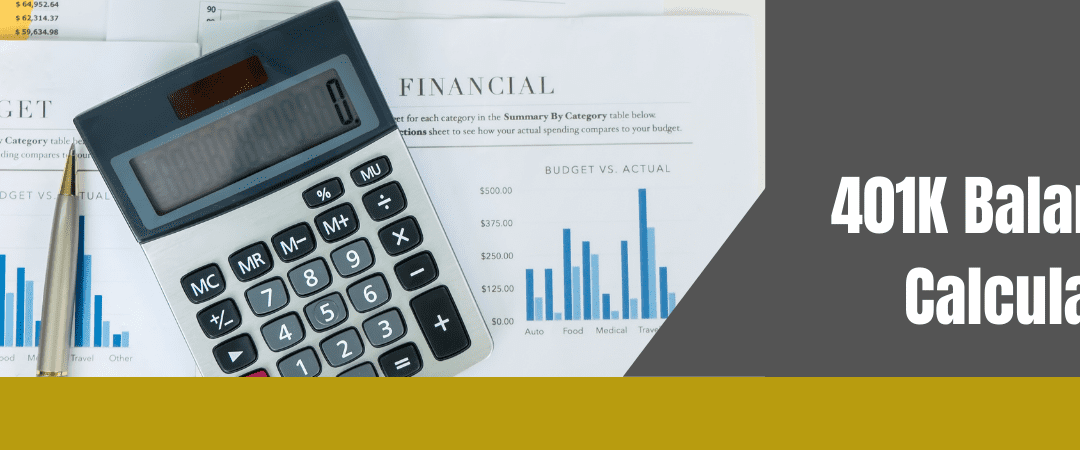 401K Balance Calculator