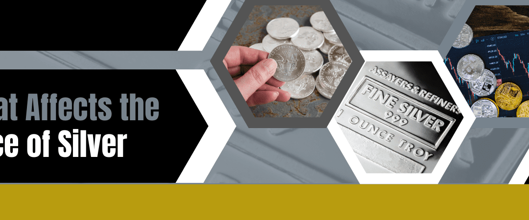What Affects the Price of Silver
