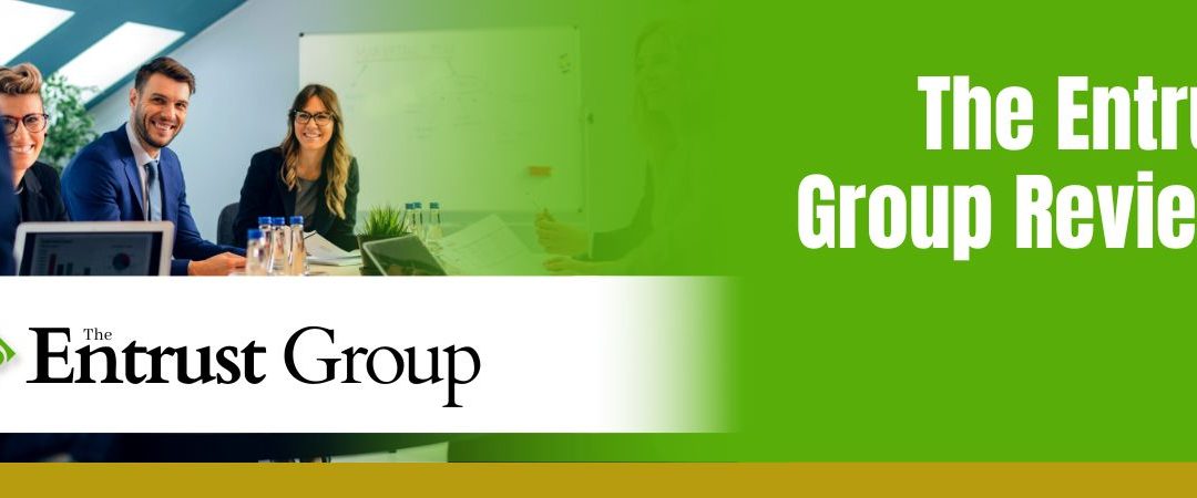 The Entrust Group Reviews